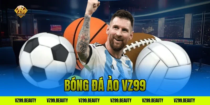 bóng đá ảo vz99