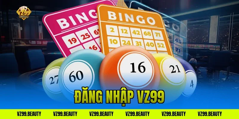 đăng nhập vz99