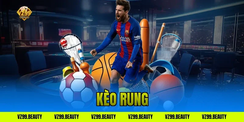 kèo rung